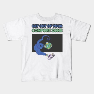 Get Out Of Your Comfort Zone Inspirational Motivational Artistic Kids T-Shirt